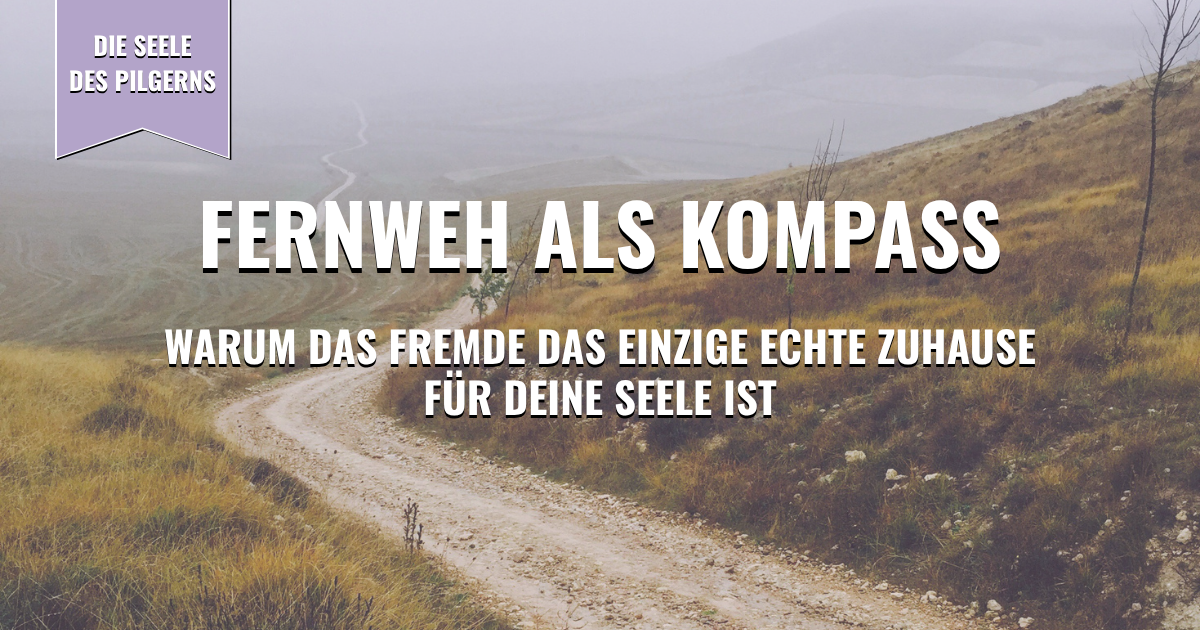 Thumbnail - Fernweh als Kompass: Warum das Fremde das einzige echte Zuhause für deine Seele ist