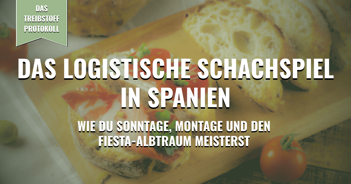 Thumbnail - Das logistische Schachspiel in Spanien: Wie du Sonntage, Montage und den Fiesta-Albtraum meisterst