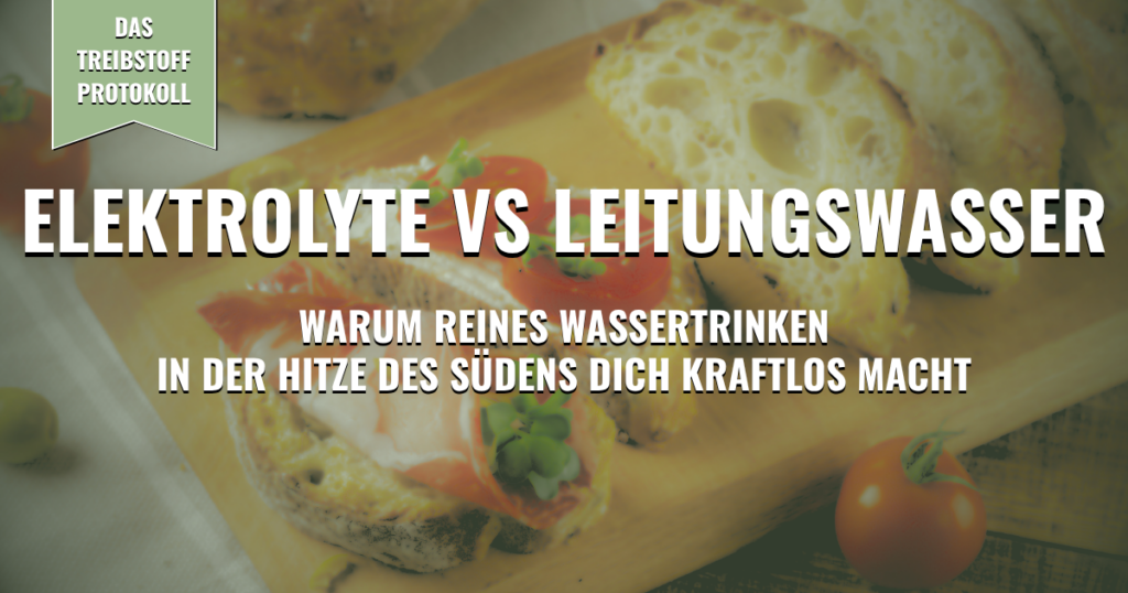 Thumbnail - Elektrolyte vs. Leitungswasser: Warum reines Wassertrinken in der Hitze des Südens dich kraftlos macht